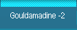 Gouldamadine -2 