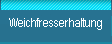 Weichfresserhaltung